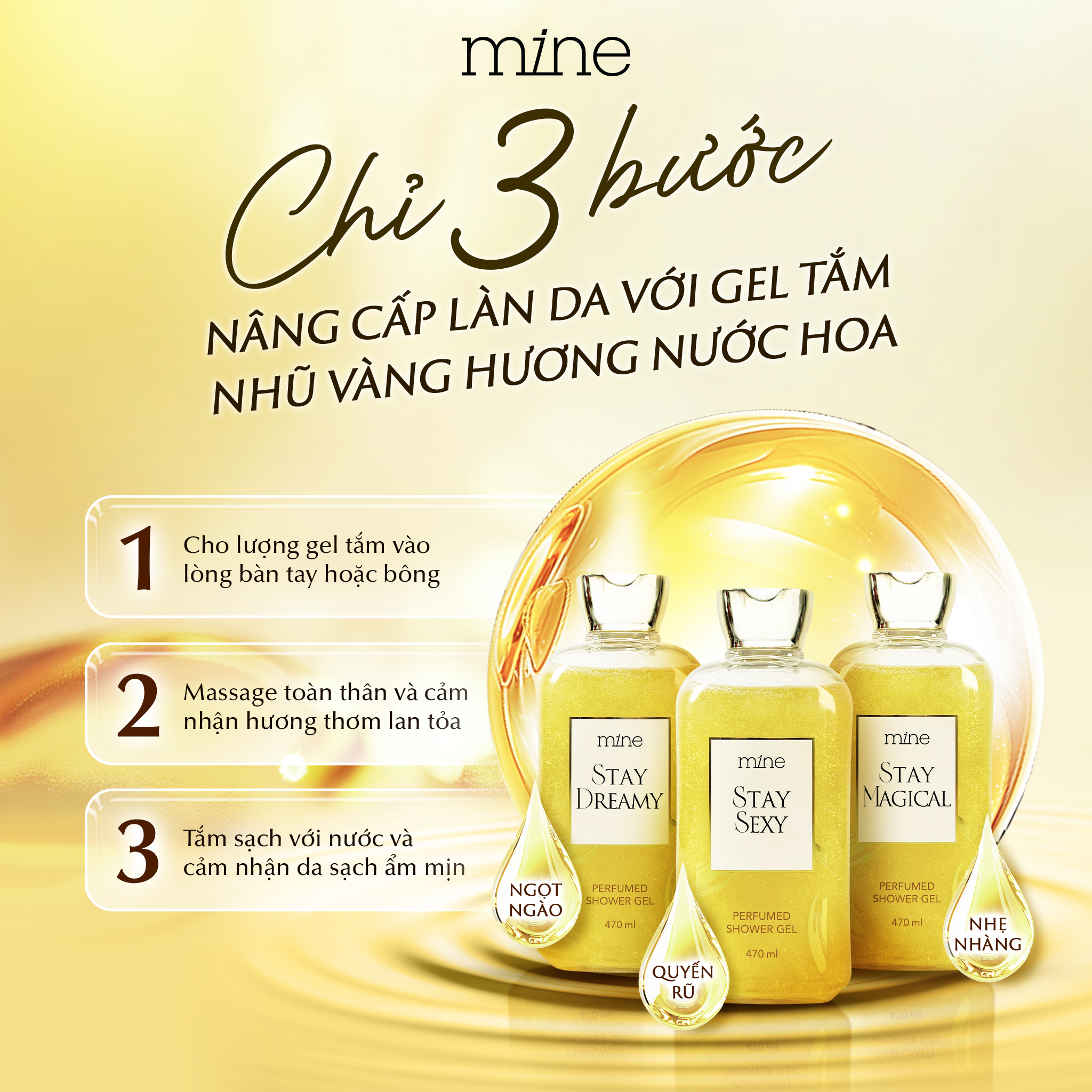 Gel tắm trắng nhũ vàng nước hoa Mine Stay Sexy 470ml