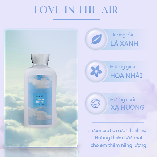 Sữa tắm dưỡng ẩm nước hoa Mine Love In The Air 470g