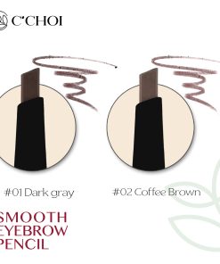 Chì kẻ lông mày C’Choi – Smooth Eyebrow Pencil