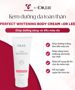Kem dưỡng thể +Dr.lee hỗ trợ dưỡng sáng & đều màu da 150g – Perfect Whitening Body Cream