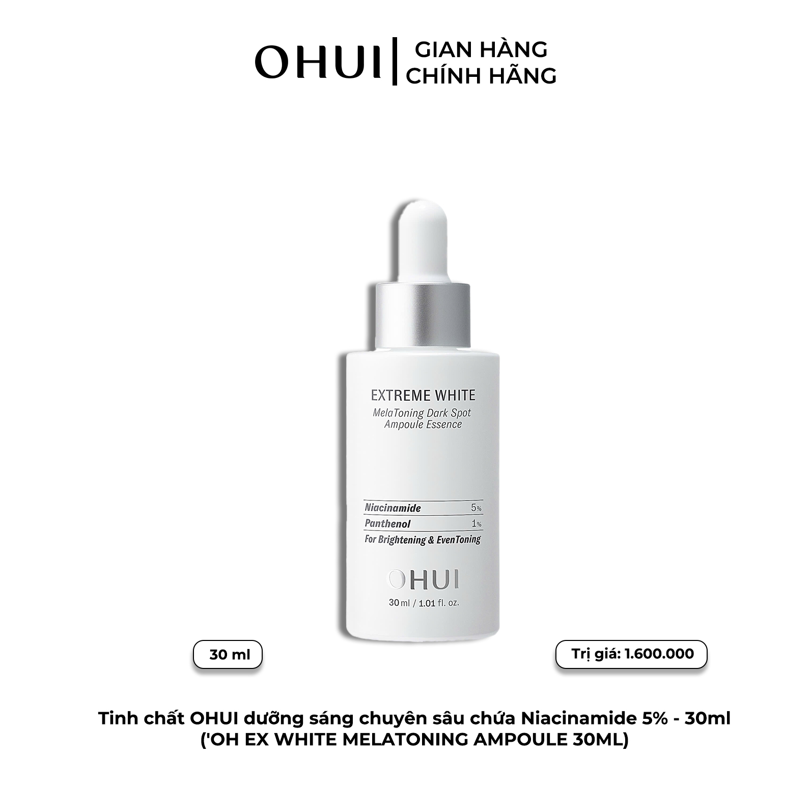 Tinh chất OHUI dưỡng sáng chuyên sâu chứa Niacinamide 5% – 30ml
