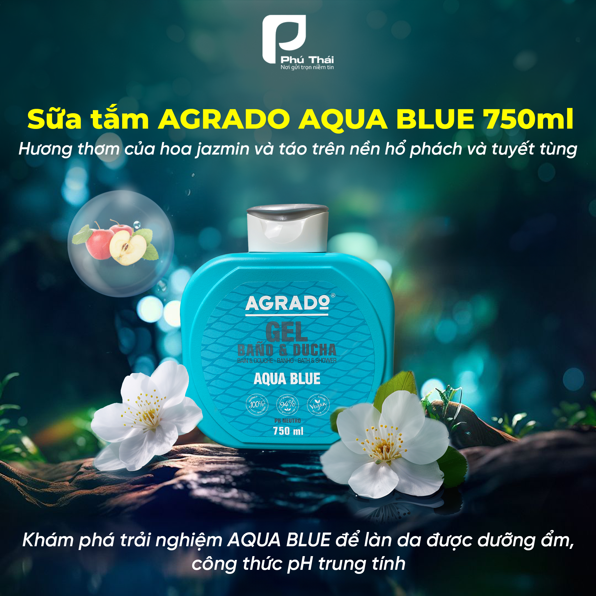 Sữa tắm Agrado Aqua Blue (Chai 750ml) – Hương thơm của hoa jazmin và táo trên nền hổ phách và tuyết tùng
