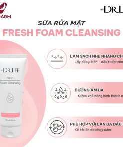 Sữa rửa mặt +Dr.lee hỗ trợ làm sạch sâu & dưỡng ẩm da 100g – Fresh Foam Cleansing
