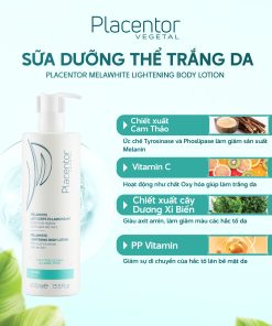 Sữa DưỡngToàn Thân Làm Trắng Da Placentor Vegetal Melawhite Lait Corps Eclaircissant Melawhite Lightening Body Lotion