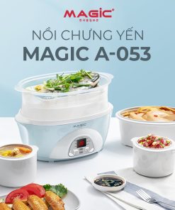 Nồi chưng yến Magic A-053