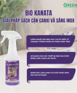 Sạch cặn canxi và sáng inox Bio KANATA (45ml tinh chất pha loãng được 500ml)