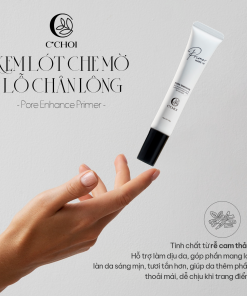 Kem lót che mờ lỗ chân lông – C’Choi Pore Enhance Primer (Tuýp 20g)