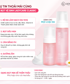 Dung dịch vệ sinh phụ khoa dạng bọt Ladycare Classic 190ML cho mẹ bầu, nam, nữ tuổi dậy thì