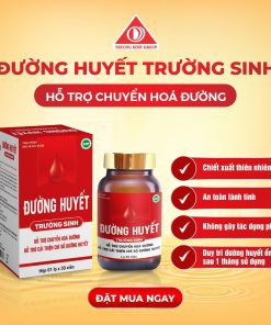 Viên uống hỗ trợ cải thiện chỉ số Đường Huyết Trường Sinh 30viên
